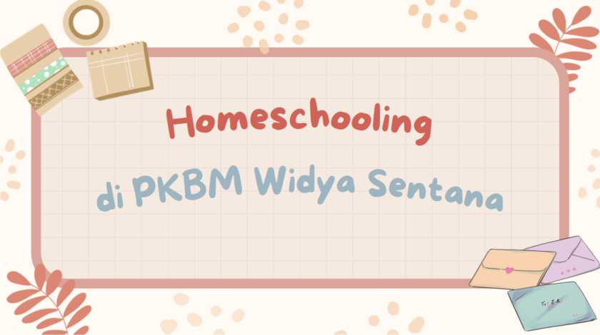 Meningkatnya Minat Belajar Mandiri (Homeschooling) di PKBM Widya Sentana